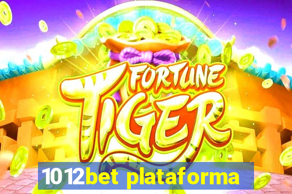 1012bet plataforma